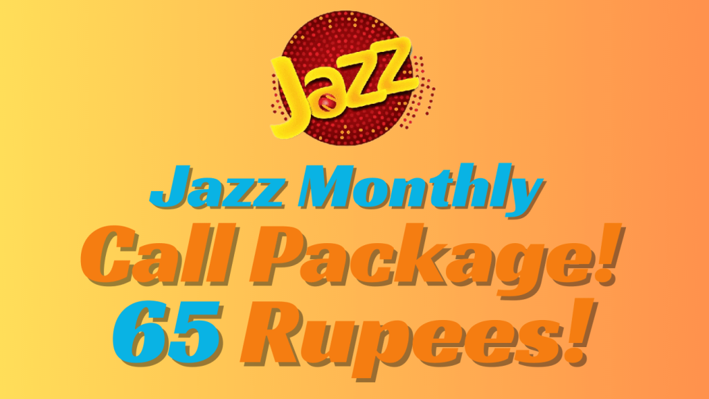 Jazz-monthly-call-package-65-rupees